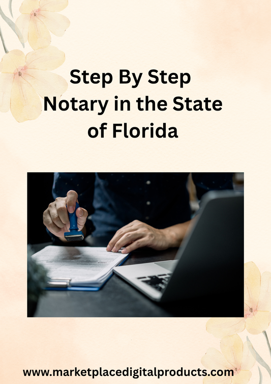 Step-by-Step Guide to Becoming a Notary in Florida