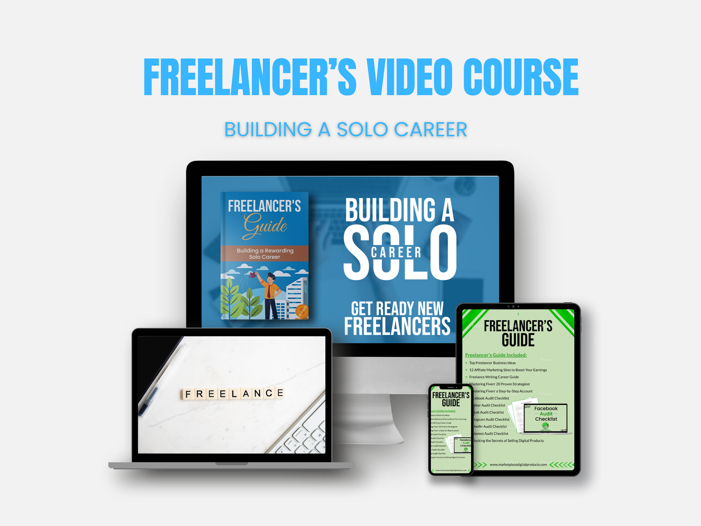 Freelancer’s Course – Building a Solo Career