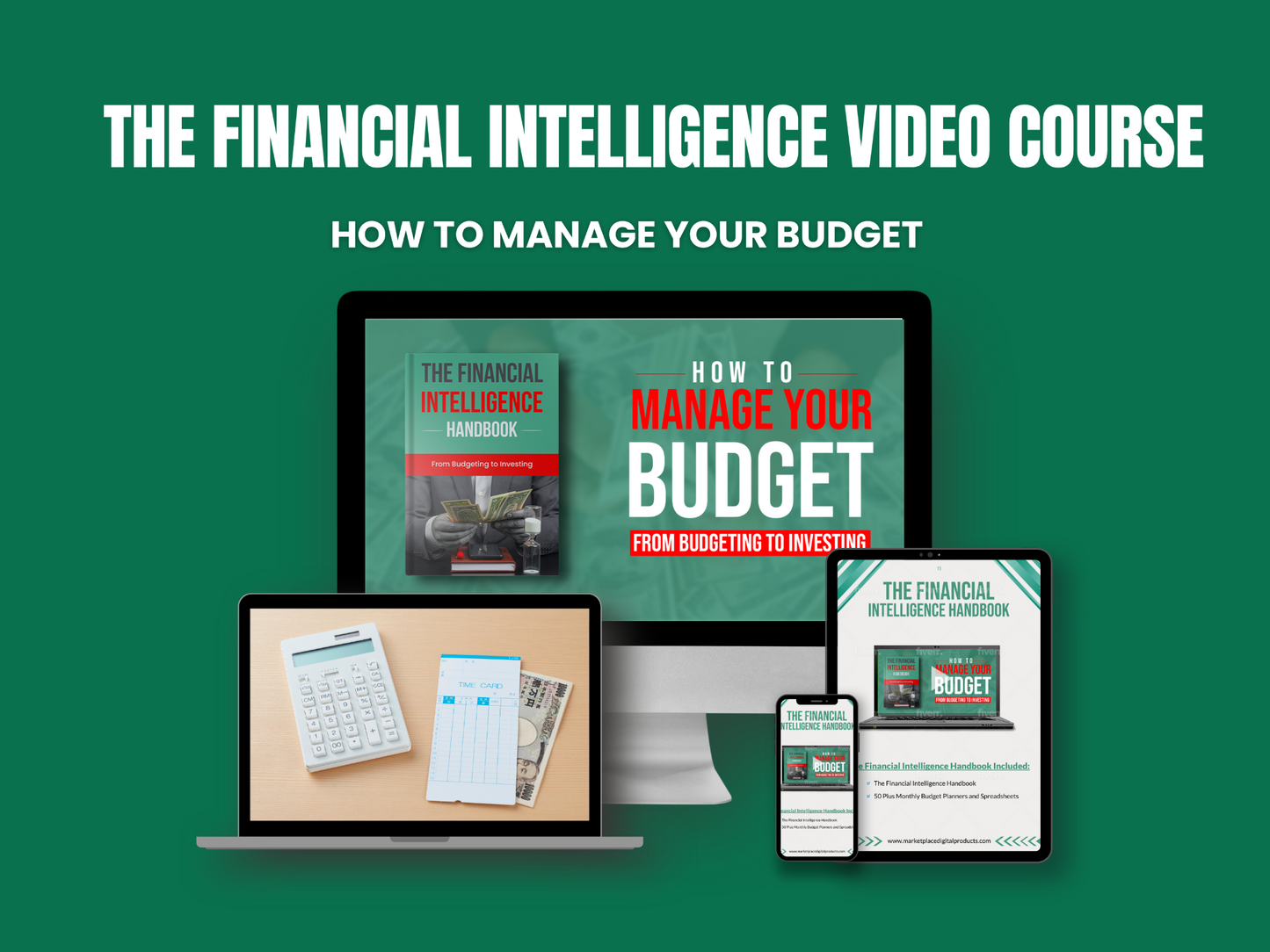 The Financial Intelligence Course – How to Manage Your Budget