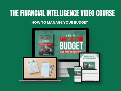 The Financial Intelligence Course – How to Manage Your Budget