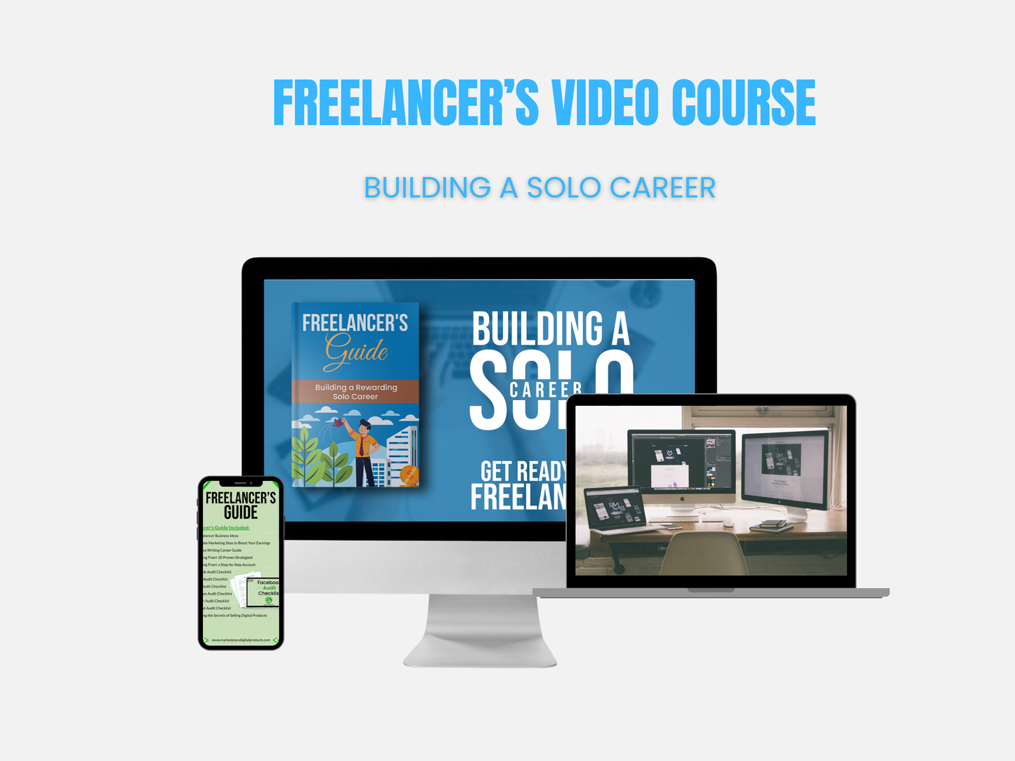 Freelancer’s Course – Building a Solo Career